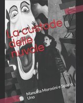 La custode delle nuvole