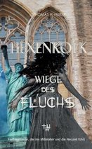 Hexenkolk - Wiege des Fluchs
