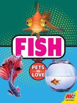 Pets We Love- Fish