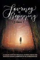 Journey of Beginning, Volume 1