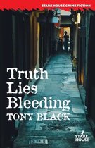 Truth Lies Bleeding