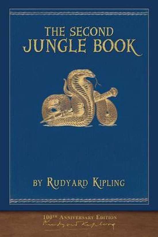 The Second Jungle Book (100th Anniversary Edition)