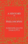 A HISTORY OF INDIAN PHILOSOPHY