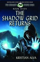 The Shadow Grid Returns