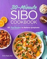 30-Minute Sibo Cookbook