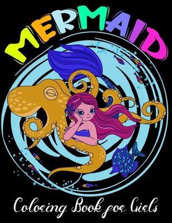 Mermaid Coloring Book for Girls, Michael Watkins 9798656950022