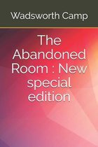 The Abandoned Room