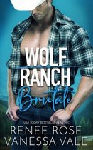 Wolf Ranch: Brutale