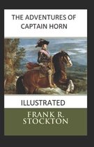 The Adventures of Captain Horn Illustrated