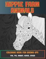Hippie Farm Animals - Coloring Book for Grown-Ups - Yak, Pig, Rabbit, Horse, other