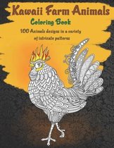 Kawaii Farm Animals - Coloring Book - 100 Animals designs in a variety of intricate patterns