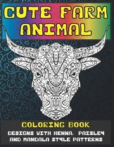 Cute Farm Animal - Coloring Book - Designs with Henna, Paisley and Mandala Style Patterns