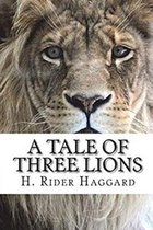 A Tale of Three Lions