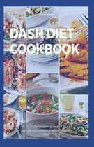 The Dash Diet Cookbook