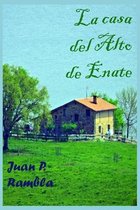 La casa del Alto de Enate