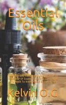 Essential Oils: Essential Oils