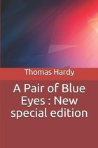 A Pair of Blue Eyes: New special edition