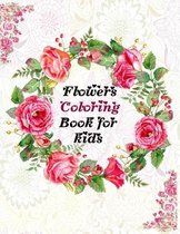 Flowers Coloring Book For Adults Youth - Kids Boy And Girl