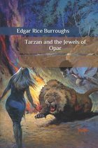 Tarzan and the Jewels of Opar