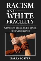 Racism and White Fragility