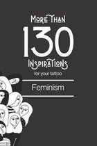 More than 130 inspirations for your tattoo: feminism