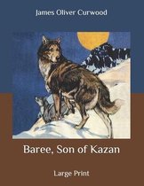 Baree, Son of Kazan