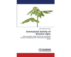 Antimalarial Activity of Brassica nigra