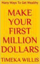 Make Your First Million