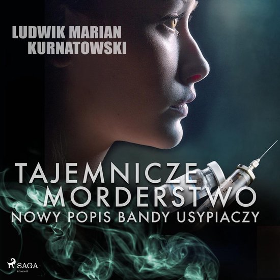 Tajemnicze morderstwo, nowy popis bandy usypiaczy - cover