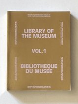 Bibliotheque Du Musee, Volume 1: Musee D'Art Contemporain Africain = Library of the Museum, Volume 1