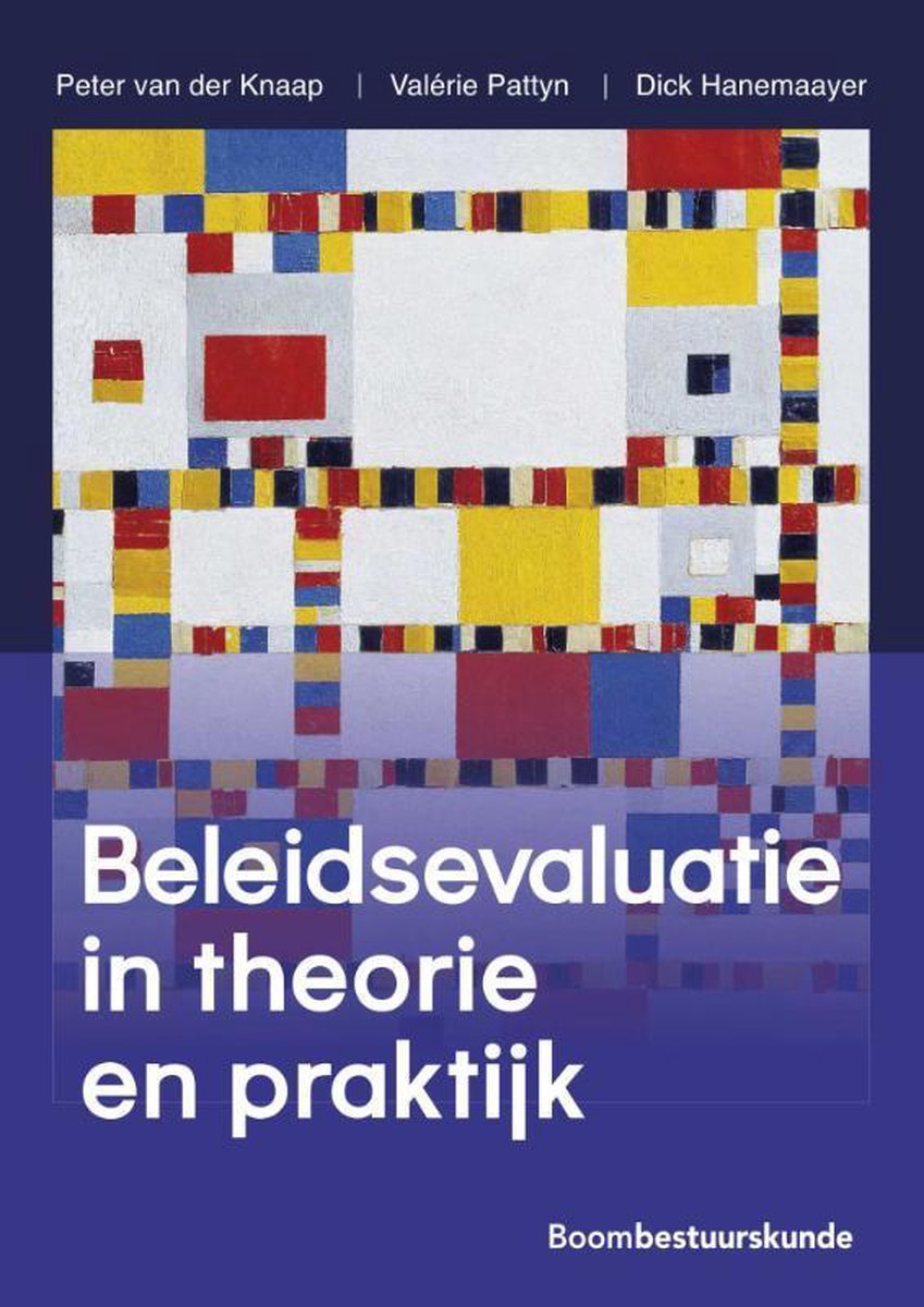 Beleidsevaluatie in theorie en praktijk - Peter van der Knaap
