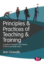 Further Education and Skills - Principles and Practices of Teaching and Training