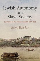 The Early Modern Americas - Jewish Autonomy in a Slave Society