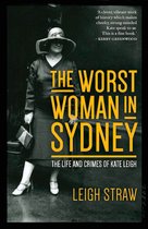 The Worst Woman in Sydney