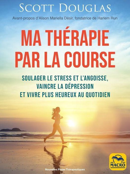 Nouvelles Pistes Thérapeutiques - Ma thérapie par la cours ... - cover