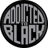 Grindstore Badge/button Addicted To Black Badge Zwart