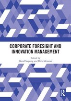 Corporate Foresight and Innovation Management