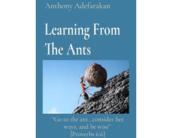 Learning From The Ants: