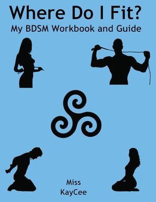 Where Do I Fit? My BDSM Workbook and Guide - cover