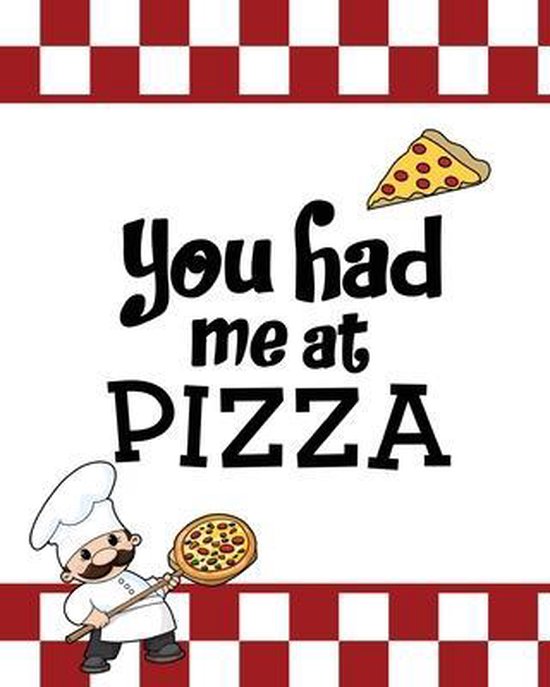 You Had Me At Pizza, Pizza Review Journal - cover