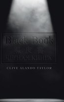 Zwarte kaft van een boek met de titel 'Black Book' in reliëf. De ondertitels '黑 皮 書' en 'ЧЕРНАЯ КНИГА' zijn ook zichtbaar.