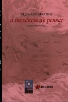 A Inocencia de Pensar - Vol.3