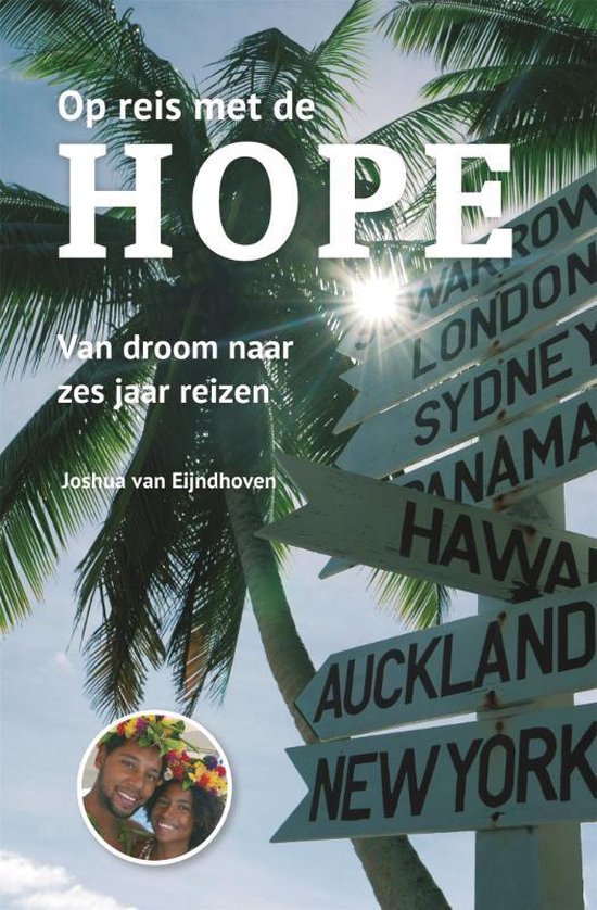 Op reis met de Hope - Joshua van Eijndhoven | Northernlights300.org