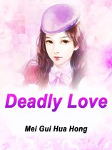 Volume 4 4 - Deadly Love