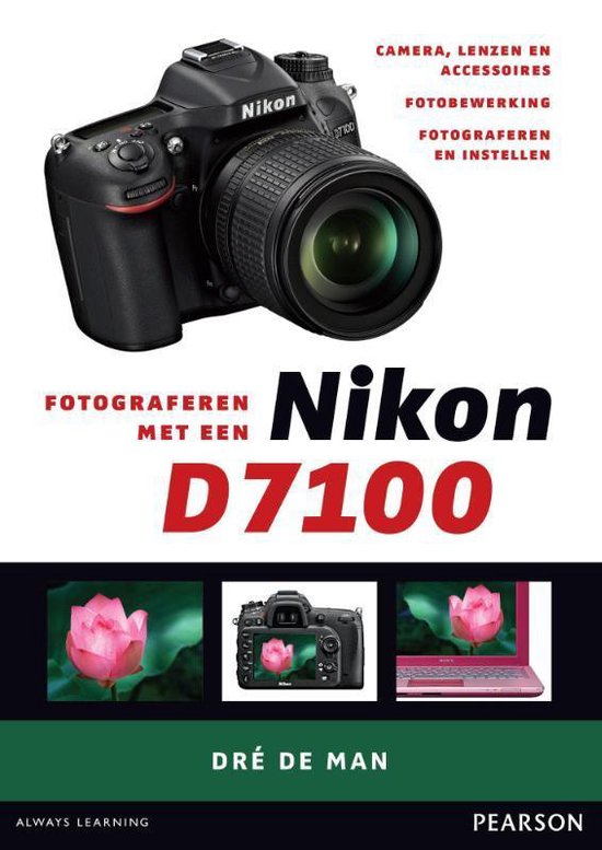 Cover van het boek 'Fotograferen met een Nikon D7100'