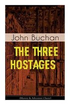 THE THREE HOSTAGES (Mystery & Adventure Classic)