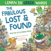 The Fabulous Lost & Found and the little Greek mouse