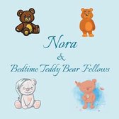 Nora & Bedtime Teddy Bear Fellows