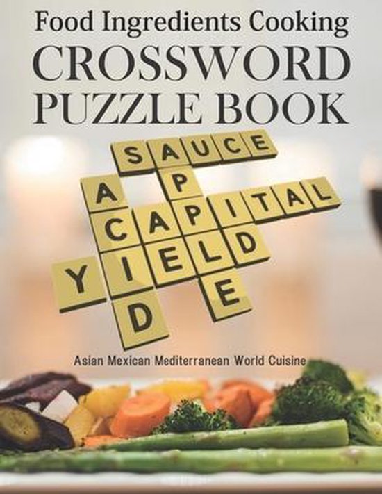 Food Ingredients Cooking Crossword Puzzle Book Asian Mexican