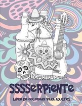 Sssserpiente - Libro de colorear para adultos